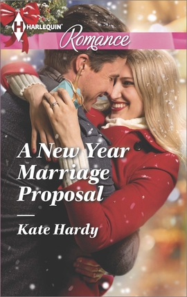 Title details for A New Year Marriage Proposal by Kate Hardy - Available